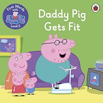 First Words With Peppa Level 5 Daddy P