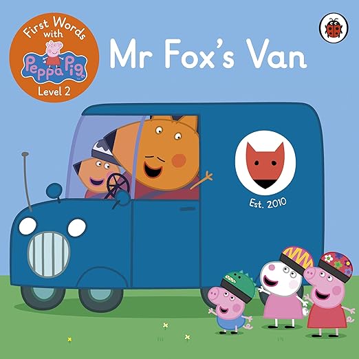 First Words With Peppa Level 2 - Mr Fox’s Van