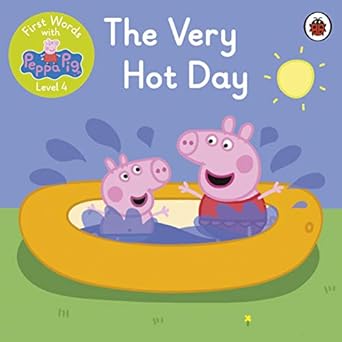 First Words With Peppa Level 4 - The Very Hot Day