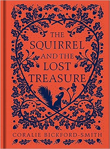 The Squirrel And The Lost Treasure