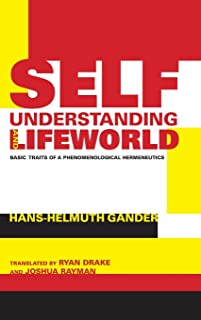 Self-understanding And Lifeworld