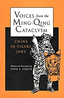 Voices From The Ming-qing Cataclysm