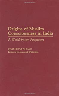 Origins Of Muslim Consciousness In India