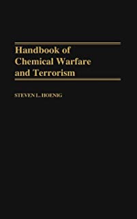 Handbook Of Chemical Warfare And Terrorism