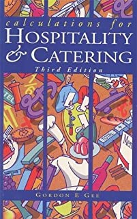 Calculations For Hospitality & Catering, 3/e