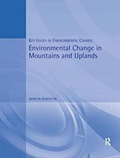 Environmental Change In Mountains And Uplands