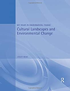 Cultural Laqndscapes And Environmental Change