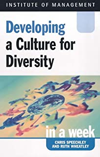 In A Week: Developing A Culture Of Diversity