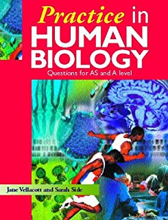 Practice In Human Biology :questions For As And A Level