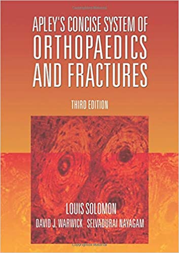 (ex)(old)apley's Concise System Of Orthopaedics And Fractures