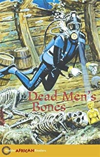Hodder African Readers: Dead Men's Bones