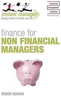 Instant Manager: Finance For Non-financial Managers