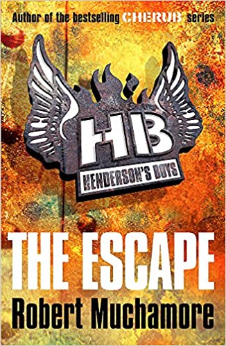 Henderson's Boys: The Escape: Book 1