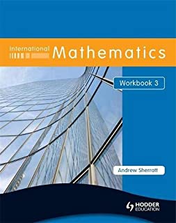 International Mathematics Workbook 3