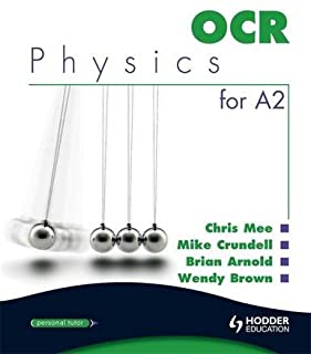Ocr: Physics For A2