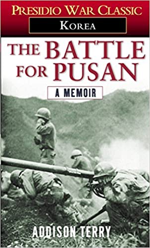 The Battle For Pusan: A Memoir Mass Market