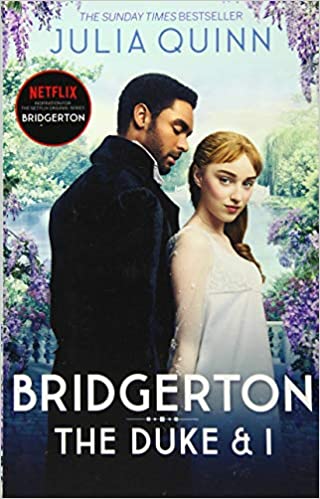 Bridgerton: The Duke And I (bridgertons Book 1)