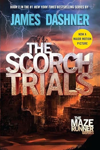 The Scorch Trials (maze Runner