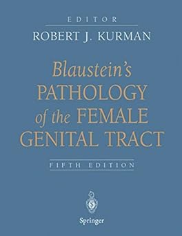 (old)blaustein's Pathology Of The Female Genital Tract