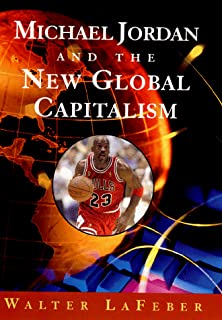 Michael Jordan And The New Global Capitalism