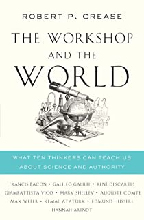 The Workshop And The World