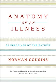 Anatomy Of An Illness, Twentieth Anniversary Edition