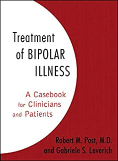 Treatment Of Bipolar Illness :a Case Bk For Clin.& Pats
