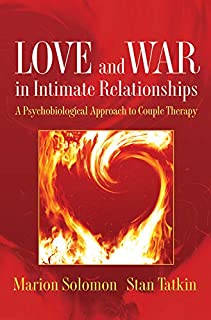 Love And War In Intimate Relationships