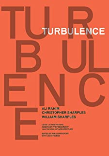Turbulence: Louis I. Kahn Visiting Assistant Professors