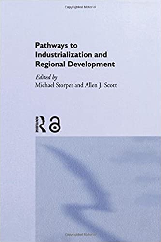 Pathways To Industrialization And Regional Development