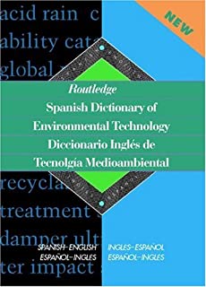 Spanish Dictionary Of Environmental Technolgoy