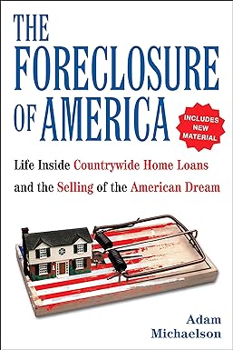 Foreclosure Of America, The :