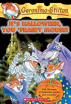 Geronimo Stilton #11 Its Halloween You Fraidy Mouse!