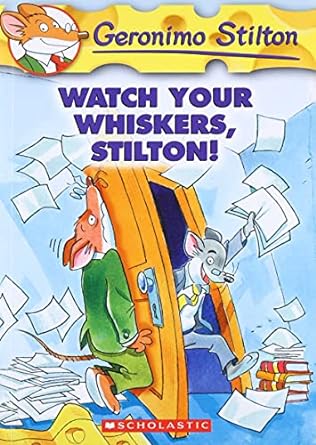 Geronimo Stilton #17 Watch Your Whiskers, Stilton