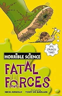 Horrible Science - Fatal Forces