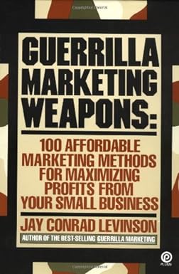 Guerrilla Marketing Weapons