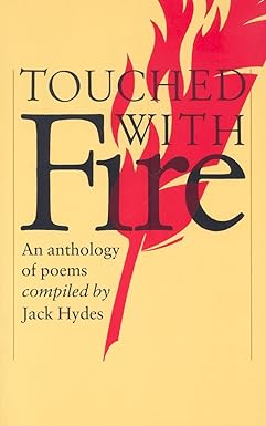 Touched With Fire: An Anthology Of Poems