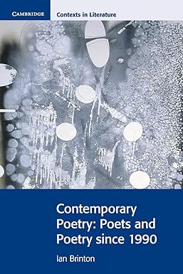 Contemporary Poetry: Poets And Poetry Since 1990