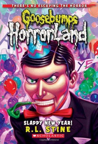 Slappy New Year! (Goosebumps Horrorland