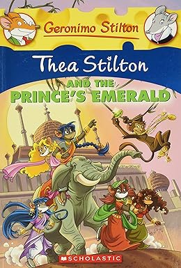 Thea Stilton And The Princes Emerald