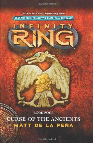 INFINITY RING 4:CURSE OF THE ANCIENTS