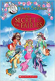 Thea Stilton Special Edition: The Secret Of The Fairies: