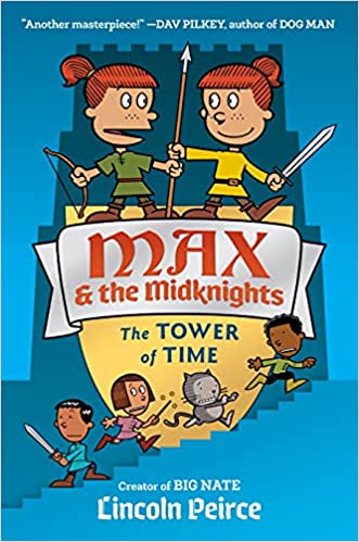 Max And The Midknights: The Tower Of Time: 3 (max & The Midknights)
