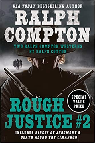 Ralph Compton Double: Rough Justice #2 (ralph Compton Double, 2)