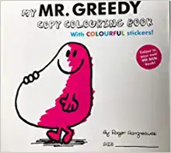 Mr Men - My Mr. Greedy Colouring Book With Colourful Stickers
