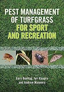 Pest Management Of Turfgrass For Sport And Recreation