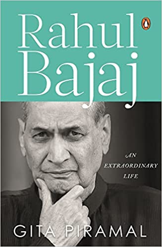 Rahul Bajaj: An Extraordinary Life | Official Biography Of The Chairman Of Bajaj Group