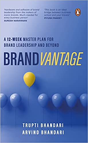 Brandvantage: A 12-week Master Plan For Brand Leadership And Beyond