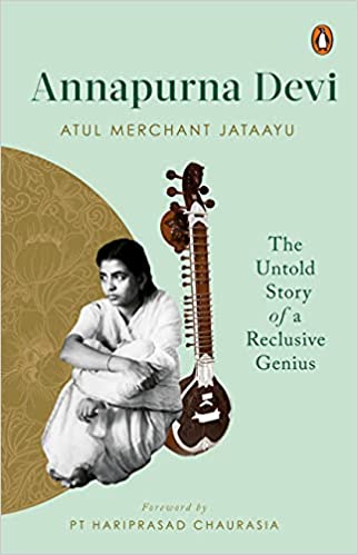 Annapurna Devi: The Untold Story Of A Reclusive Genius