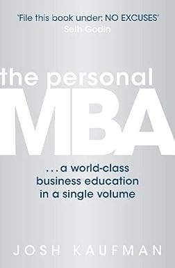 Personal Mba : A World-class B